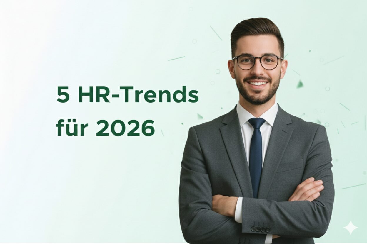 Ein junger Mann im Anzug mit verschränkten Armen. Neben ihm steht in grüner Schrift 5 HR-Trends für 2026.
